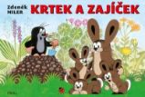 Krtek a zajíček - Zdeněk Miler - Pohádky Zdeňka Milera Krtek a zajíček