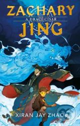 Zachary Jing a Dračí císař Zachary Jing a Dračí císař