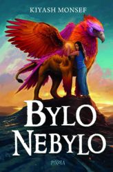 Bylo nebylo - Kiyash Monsef - Fantasy, sci-fi a gamebook pro děti Bylo nebylo