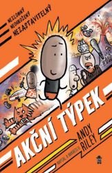 Akční týpek - Andy Riley - Komiksy pro děti Akční týpek