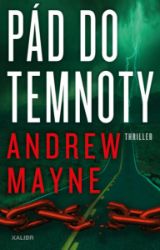 Pád do temnoty Pád do temnoty