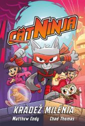 Cat Ninja: Krádež milénia Cat Ninja: Krádež milénia