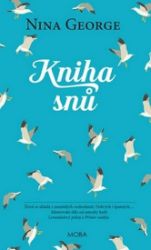 Kniha snů - Nina George - Romány Kniha snů