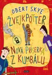Nová příšerka z kumbálu Žvejkpotter Nová příšerka z kumbálu Žvejkpotter