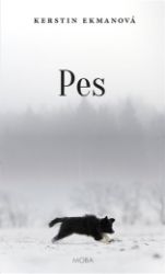 Pes - Kerstin Ekman - Romány Pes