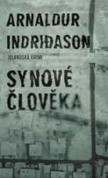 Synové člověka - Islandská krimi Synové člověka - Islandská krimi