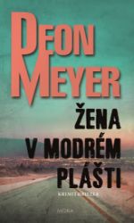 Žena v modrém plášti Žena v modrém plášti