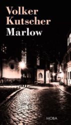 Marlow - Volker Kutscher - Dobrodružné romány Marlow