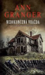 Nedokončená vražda - Anglická detektivka Nedokončená vražda - Anglická detektivka