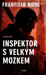 Inspektor s velkým mozkem - František Niedl - České a slovenské detektivky Inspektor s velkým mozkem