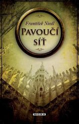 Pavoučí síť - František Niedl - Historické detektivky Pavoučí síť