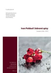 Ivan Poldauf: Sebrané spisy II. - Ivan Poldauf - Beletrie Ivan Poldauf: Sebrané spisy II.