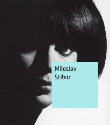 Miloslav Stibor - Štěpánka Bieleszová - Umění a architektura Miloslav Stibor