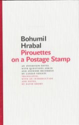 Pirouettes on a Postage Stamp - Bohumil Hrabal - Česká beletrie v angličtině Pirouettes on a Postage Stamp