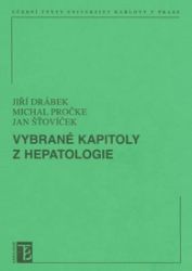 Vybrané kapitoly z hepatologie Vybrané kapitoly z hepatologie