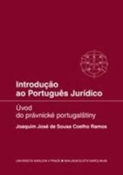 Introducao ao Portugues Juridico - Úvod do právnické portugalštiny Introducao ao Portugues Juridico - Úvod do právnické portugalštiny