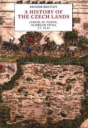 A History of the Czech Lands - Jaroslav Pánek,Oldřich Tůma - Česká historie v angličtině A History of the Czech Lands