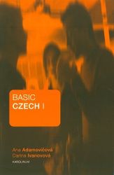Basic Czech I. Basic Czech I.