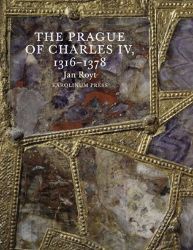 The Prague of Charles IV. The Prague of Charles IV.