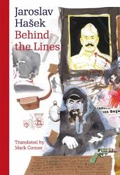 Behind the Lines - Jaroslav Hašek - Česká beletrie v angličtině Behind the Lines (Paperback)