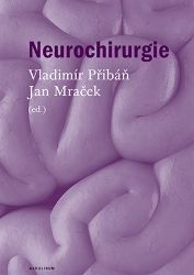 Neurochirurgie - Vladimír Přibáň - Vysokoškolská výuka a VOŠ Neurochirurgie