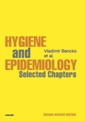 Hygiene and Epidemiology Selected Chapters - Vladimír Bencko - Zdraví, hubnutí a sport Hygiene and Epidemiology Selected Chapters