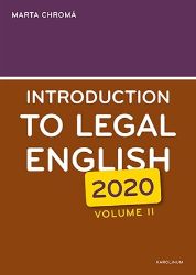 Introduction to Legal English (2020) Volume II - Marta Chromá - Čtení v angličtině Introduction to Legal English Volume II.