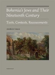 Bohemia's Jews and Their Nineteenth Century Bohemia's Jews and Their Nineteenth Century