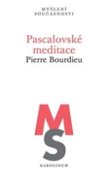 Pascalovské meditace - Pierre Bourdieu - Právo Pascalovské meditace