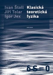 Klasická teoretická fyzika Klasická teoretická fyzika