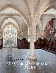 Klášter cisterciáků v Oseku Klášter cisterciáků v Oseku
