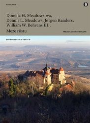 Meze růstu - Zpráva pro projekt řešení tíživé situace lidstva zadaný Římským klubem Meze růstu - Zpráva pro projekt řešení tíživé situace lidstva zadaný Římským klubem
