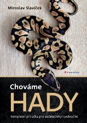 Chováme hady Chováme hady
