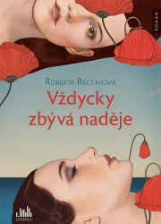 Vždycky zbývá naděje Vždycky zbývá naděje