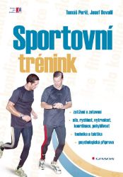 Sportovní trénink - Tomáš Perič,Josef Dovalil - Sport Sportovní trénink