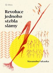 Revoluce jednoho stébla slámy Revoluce jednoho stébla slámy