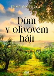 Dům v olivovém háji Dům v olivovém háji