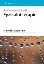 Fyzikální terapie - Radana Poděbradská,Jiří Poděbradský,Radana Jesenická - Zdraví, hubnutí a sport Fyzikální terapie