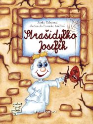 Strašidýlko Josífek Strašidýlko Josífek