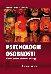 Psychologie osobnosti Psychologie osobnosti