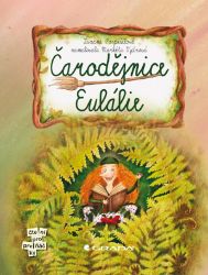 Čarodějnice Eulálie - Zuzana Pospíšilová,Markéta Vydrová - Knihy pro první čtení Čarodějnice Eulálie