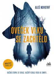 Oveček vlku se zachtělo - Aleš Novotný - Young Adult Oveček vlku se zachtělo
