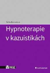 Hypnoterapie v kazuistikách