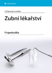 Zubní lékařství Zubní lékařství