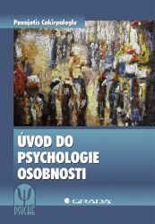 Úvod do psychologie osobnosti - Panajotis Cakirpaloglu - Psychologie Úvod do psychologie osobnosti