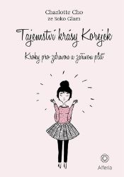 Tajemství krásy Korejek Tajemství krásy Korejek