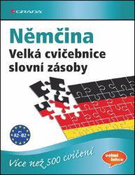 Němčina Velká cvičebnice slovní zásoby - Marion Techmer,Lilli Brill - Učebnice němčiny Němčina Velká cvičebnice slovní zásoby