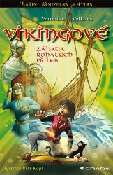 Vikingové - Veronika Válková,Petr Kopl - Dobrodružné knihy pro děti Vikingové