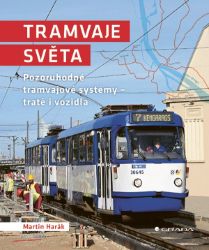 Tramvaje světa - Martin Harák - Počítače a internet Tramvaje světa