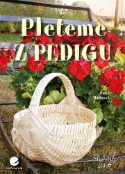 Pleteme z pedigu - Karla Hátleová - Hobby Pleteme z pedigu